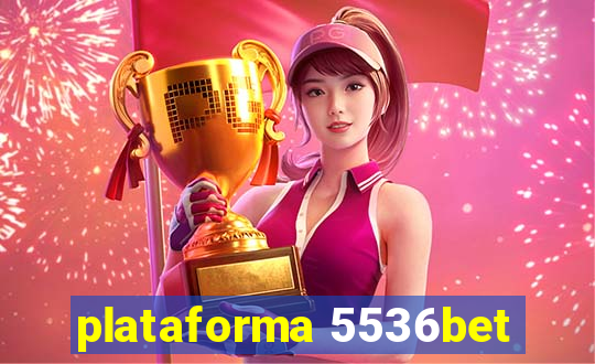 plataforma 5536bet